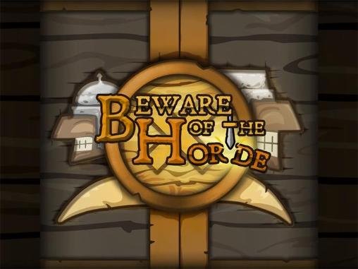 download Beware of the horde apk